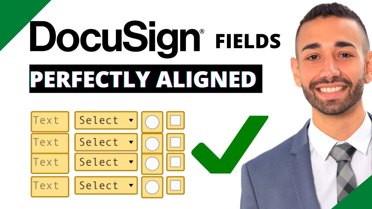 How to perfectly align DocuSign Fields