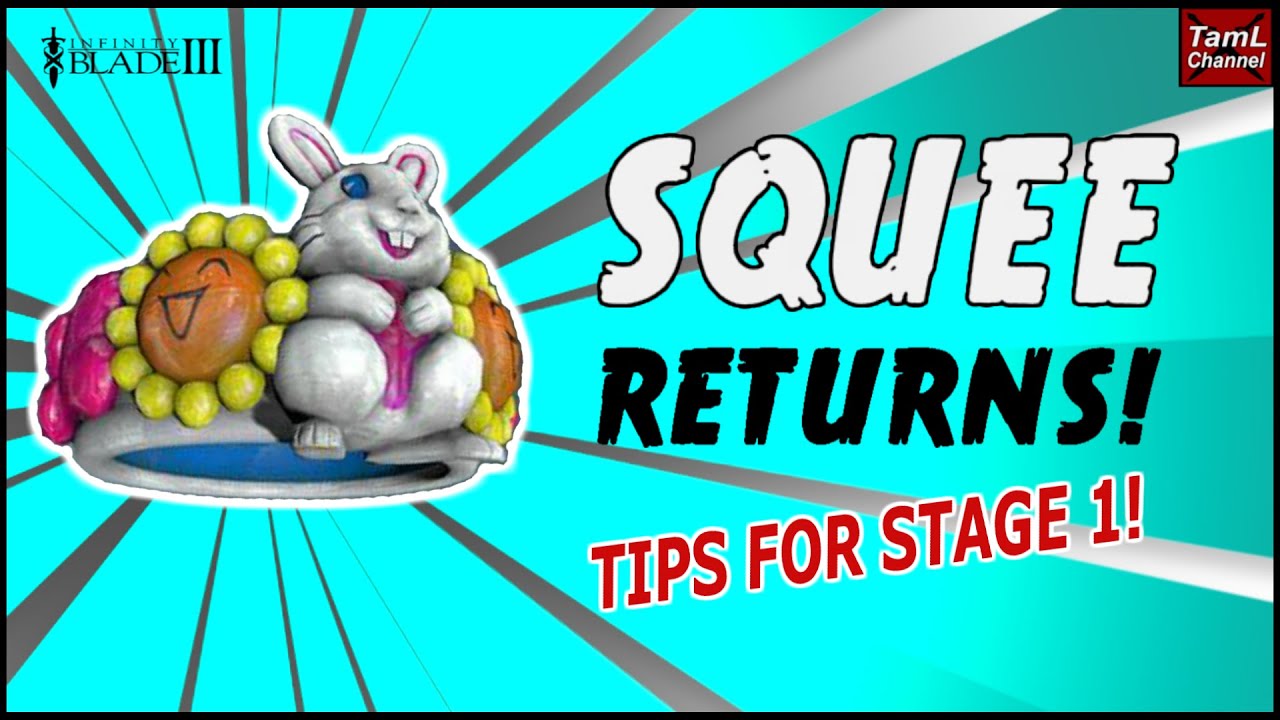 Infinity Blade 3: SQUEE RETURNS! TIPS FOR STAGE 1!