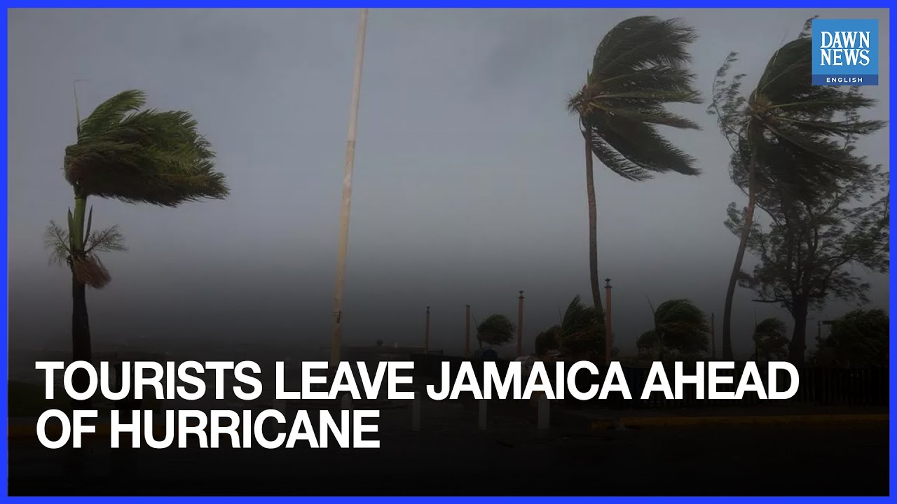 Tourists Leave Jamaica Ahead Of Hurricane | Climate | Weather News