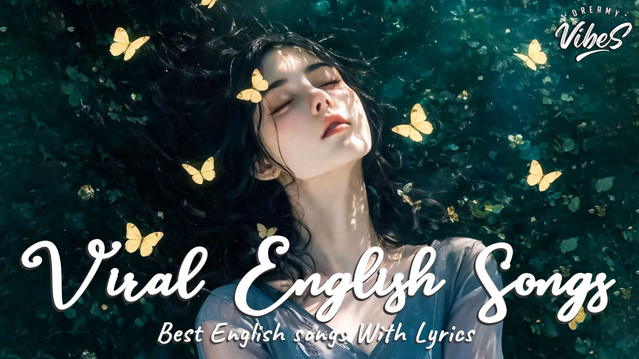 Viral English Songs 2026 🎧 Chill & Good Vibes Playlist | TikTok Trending Love Songs With Lyrics