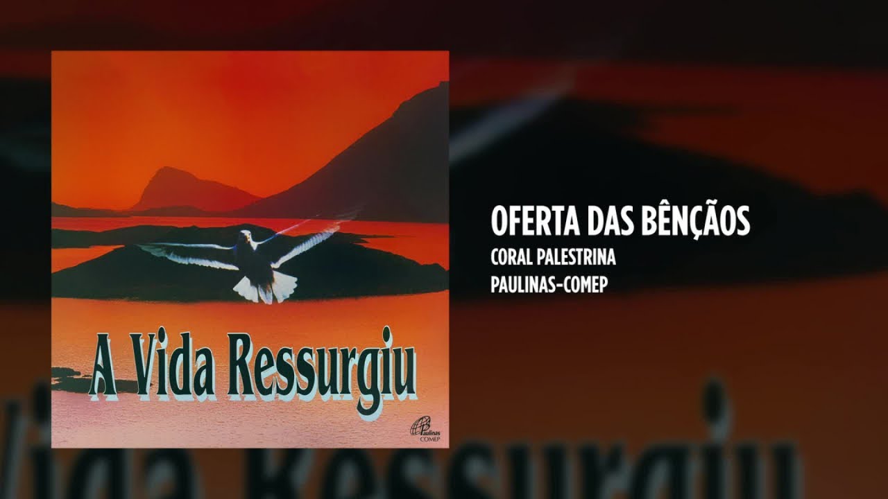 Coral Palestrina - Oferta das bênçãos