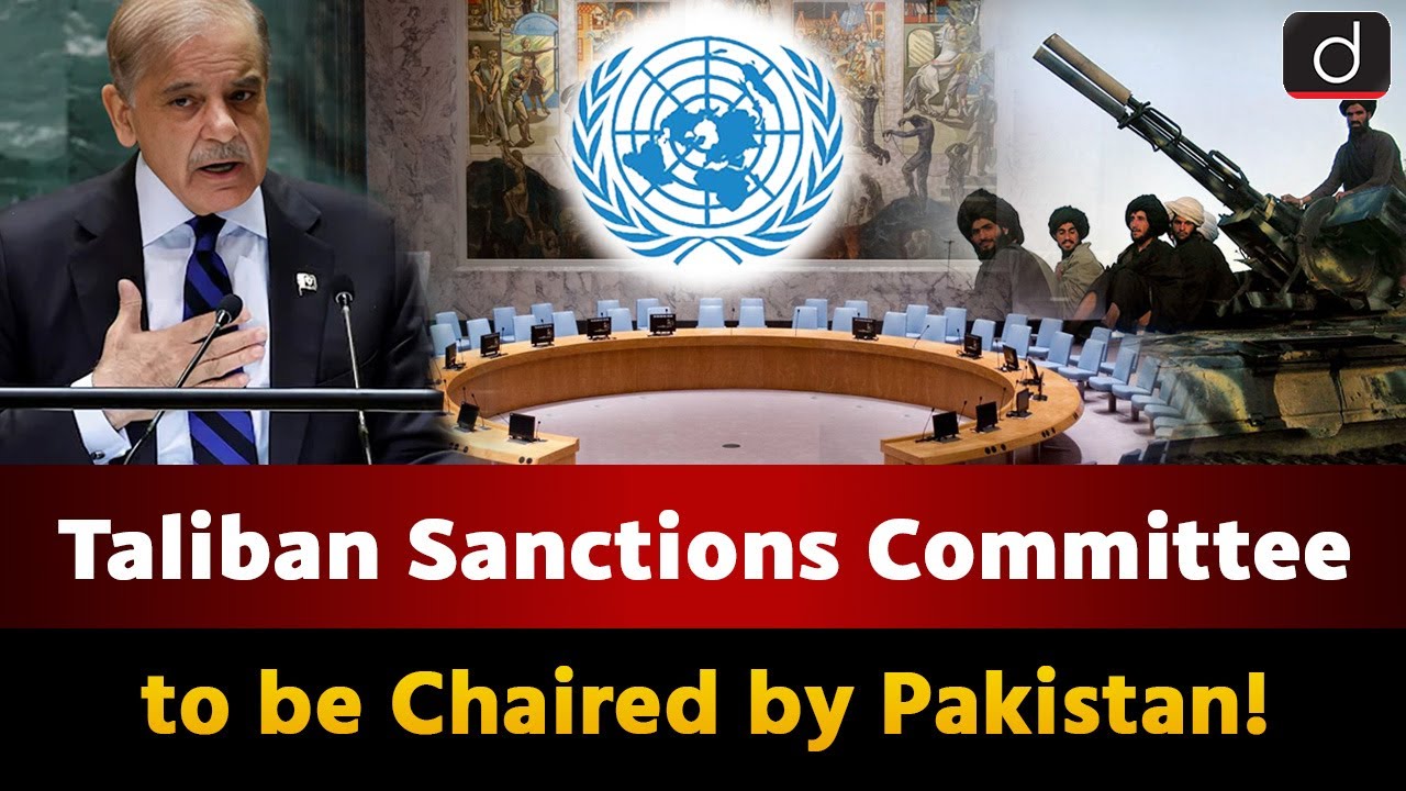 Pakistan Hosts Committee Against Taliban | UNSC | Around the World | UPSC | Drishti IAS English