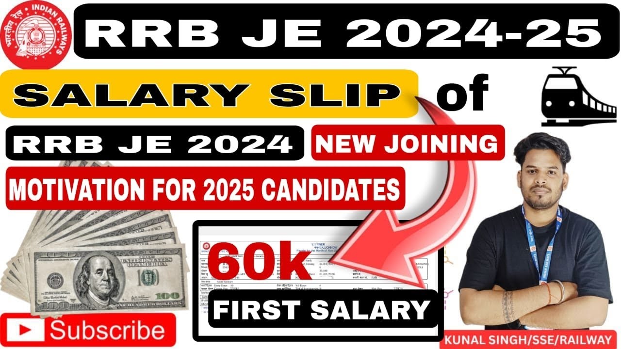 RRB JE 2024/NEW JOINING/FIRST SALARY SLIP/MOTIVATION FOR 2024 CANDIDATES #rrbje #kunal #salary #exam