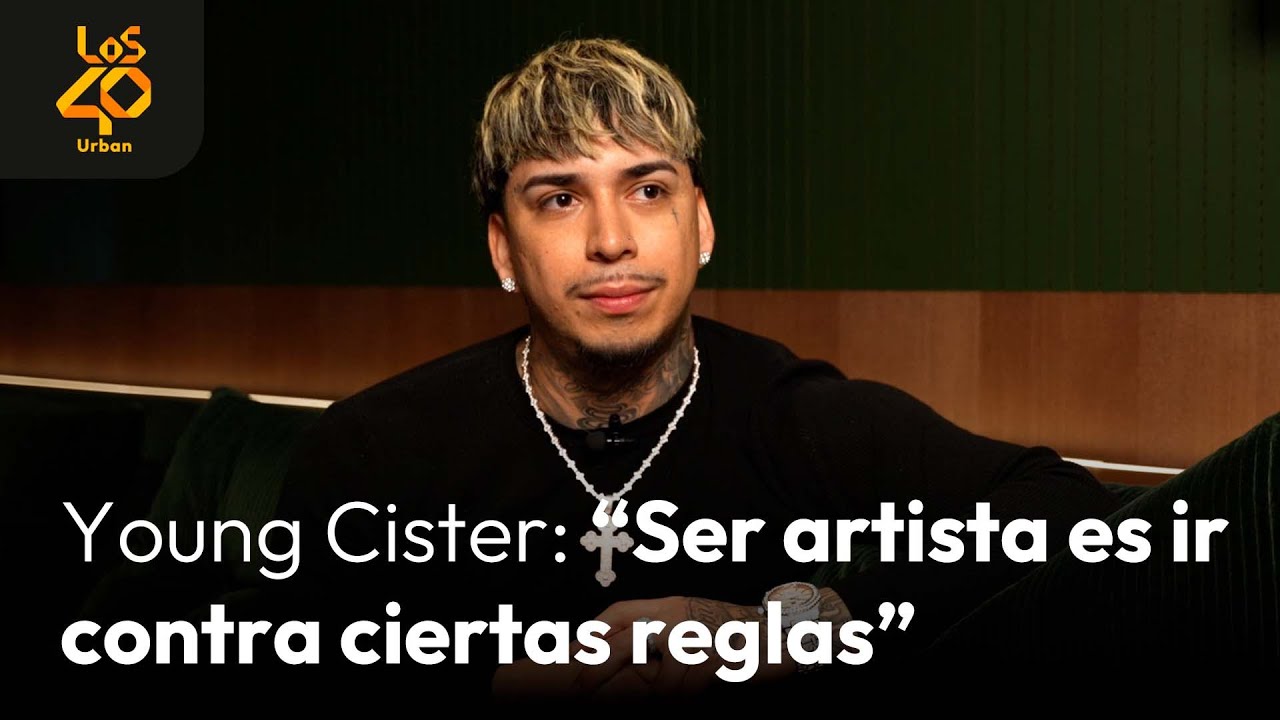 Entrevista YOUNG CISTER: la escena chilena + Polimá Westcoast + Quevedo, y más | LOS40 Urban