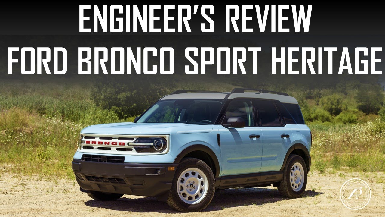 ОБЗОР ИНЖЕНЕРА - FORD BRONCO SPORT HERITAGE EDITION