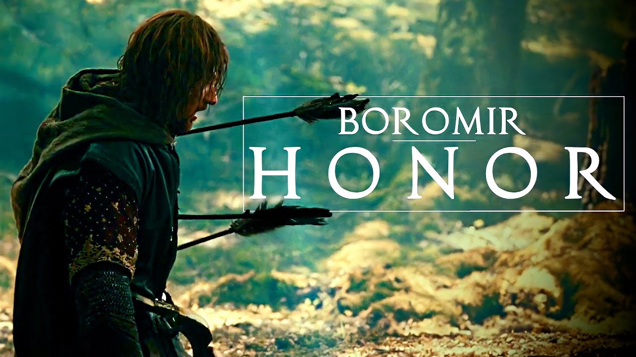 (LOTR) Boromir - Honor