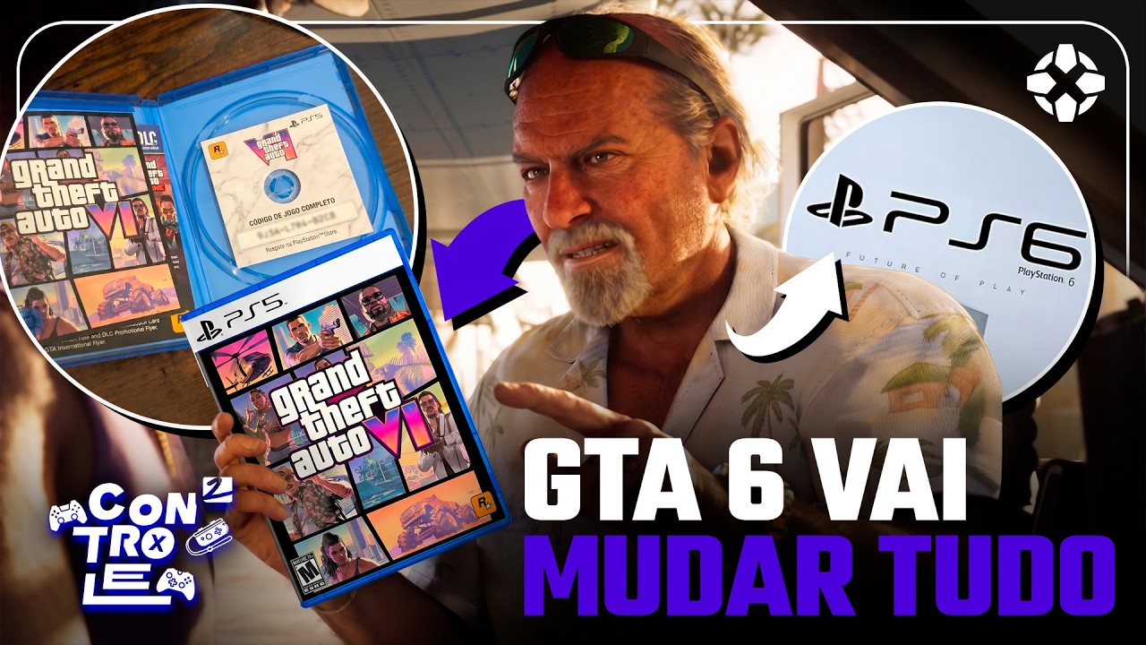 O GTA 6 t&aacute; abrindo precedentes perigosos para a ind&uacute;stria? - Controle&sup2; Ep. 01