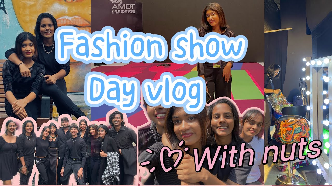 Amdt fashion show day😍❤️|| මොනවද අපි දවසේ කරේ|| backstage ppl😒🖤|| Sinhala
