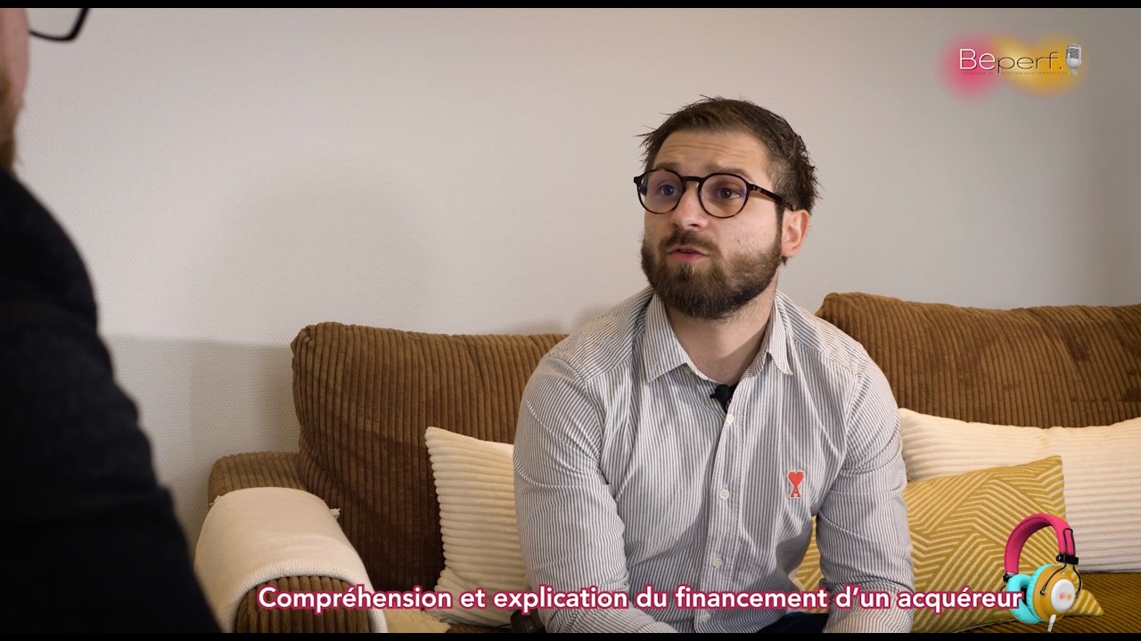 Beperf Masterclass - Ep3 - Le Financement Décrypté : point de départ d’une vente par Jérémy Baudoux