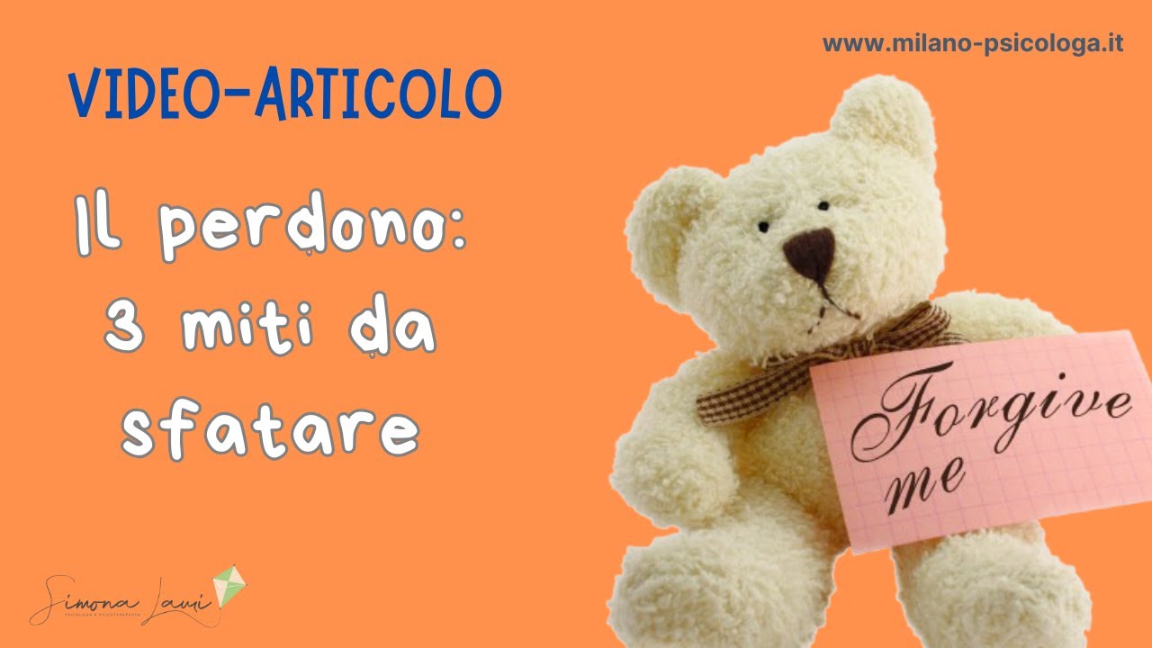 Il perdono: sfatiamo 3 miti!