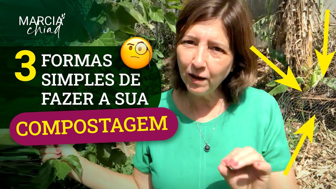 COMO FAZER ADUBO ORG&Acirc;NICO E TERRA VEGETAL PARA A SUA HORTA COM A COMPOSTAGEM | Marcia Chiad