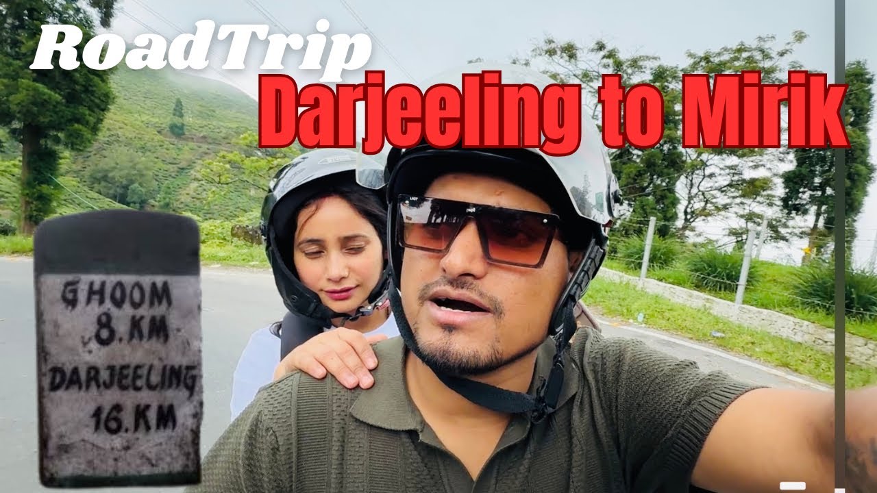 Darjeeling to Mirik Road trip in scooty || batasia loop and mirik lake view