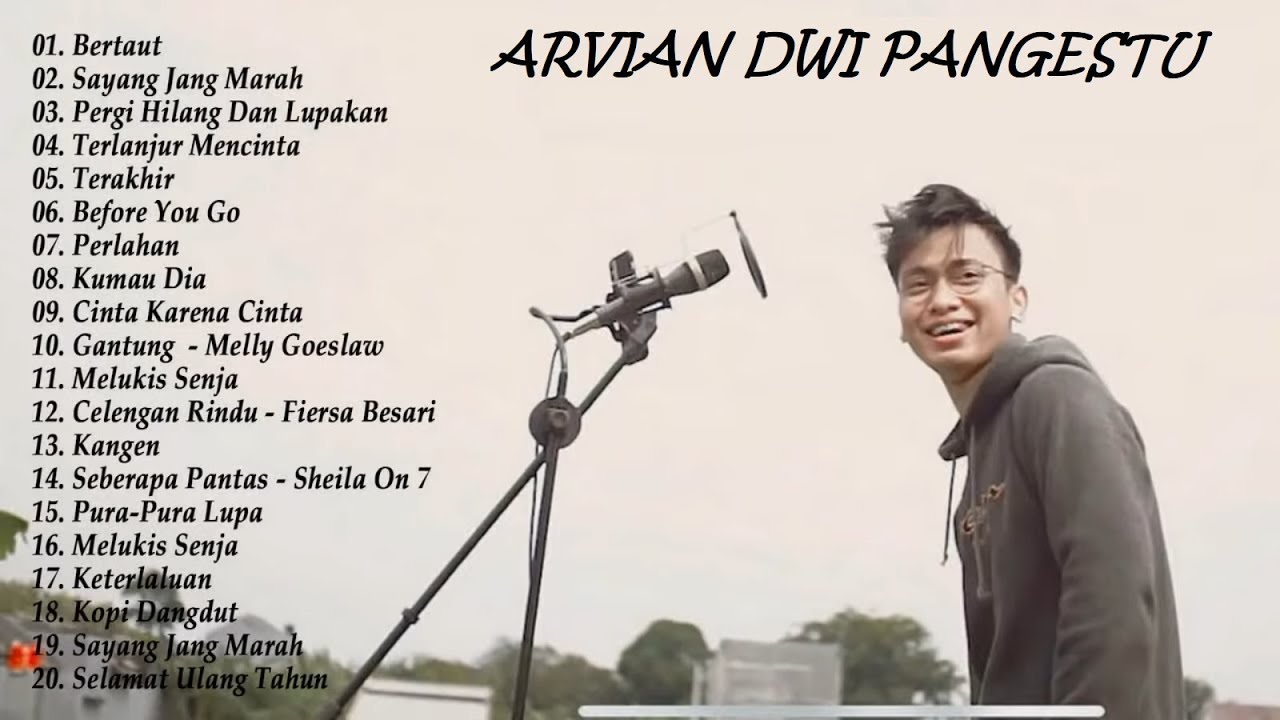 ARVIAN DWI pangestu Full Album Terbaru TANPA IKLAN