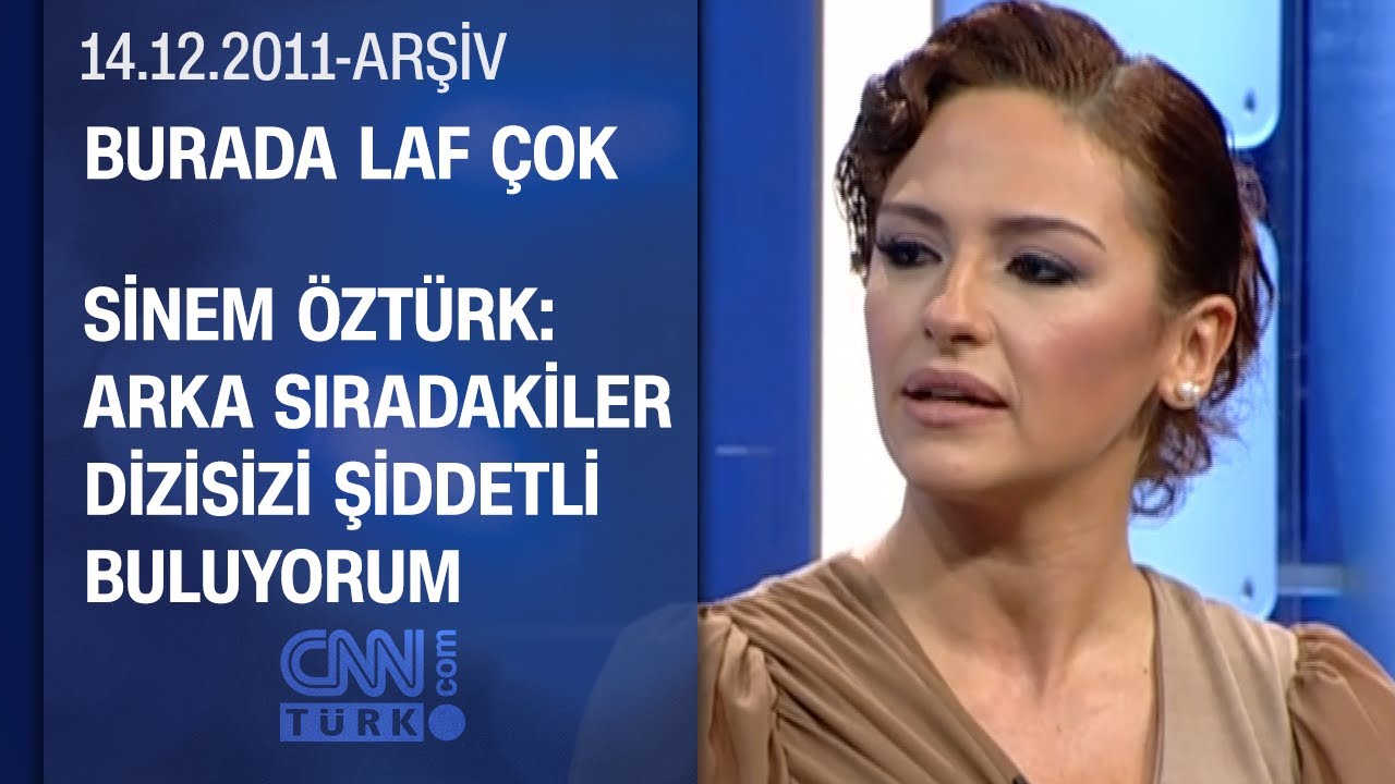 Sinem Öztürk: Dizi çekerken set basıldı, taşlandık - Burada Laf Çok - 14.12.2011