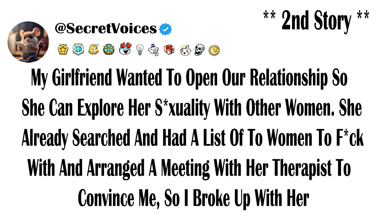 My Girlfriend Wanted To Open Our Relationship So She Can Explore Her S*xuality With Other Women. ...