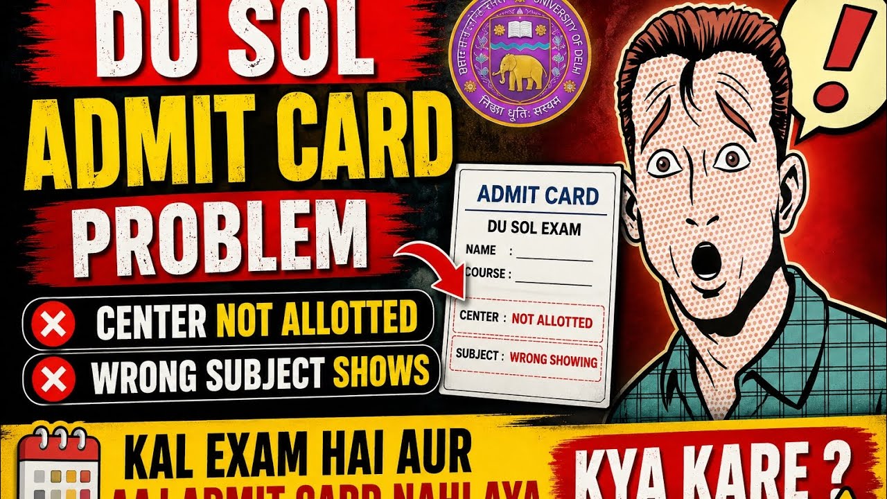 DU SOL Admit Card 2026 Big Problem 😱 | Center Not Allotted & Wrong Subject Showing | 6th & 8th Sem