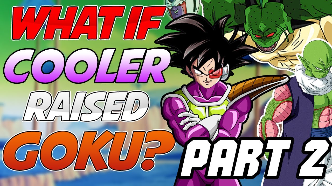 What If Cooler Raised Goku? (Part 2) | Cooler's Ultimate Wish!