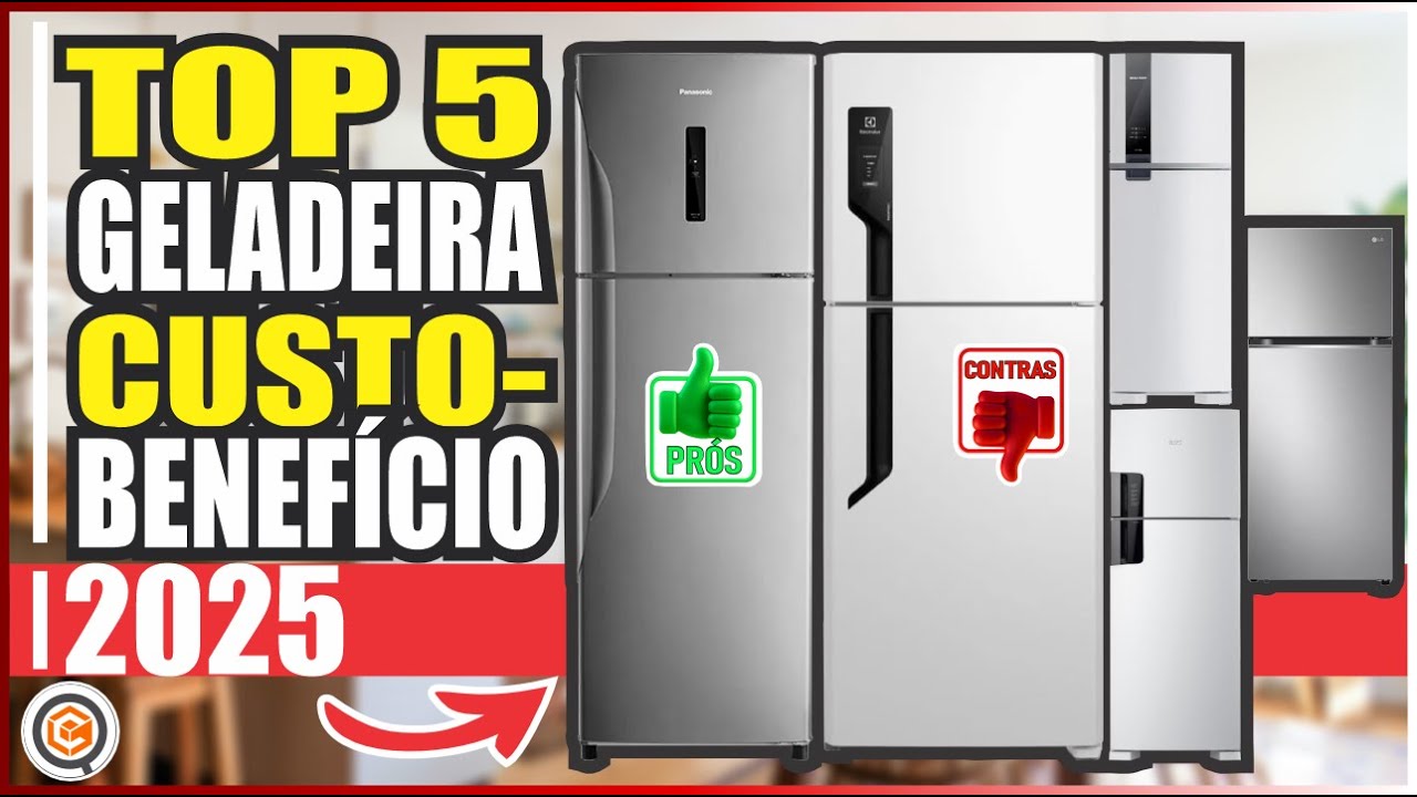 MELHOR GELADEIRA CUSTO-BENEFÍCIO 2025: EFICIÊNCIA ENERGÉTICA, TECNOLOGIA E DESIGN MODERNO!