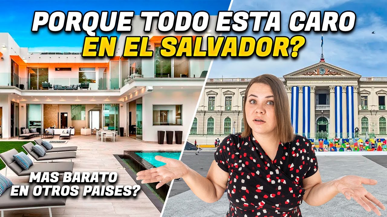 Porque en El Salvador todo es caro?