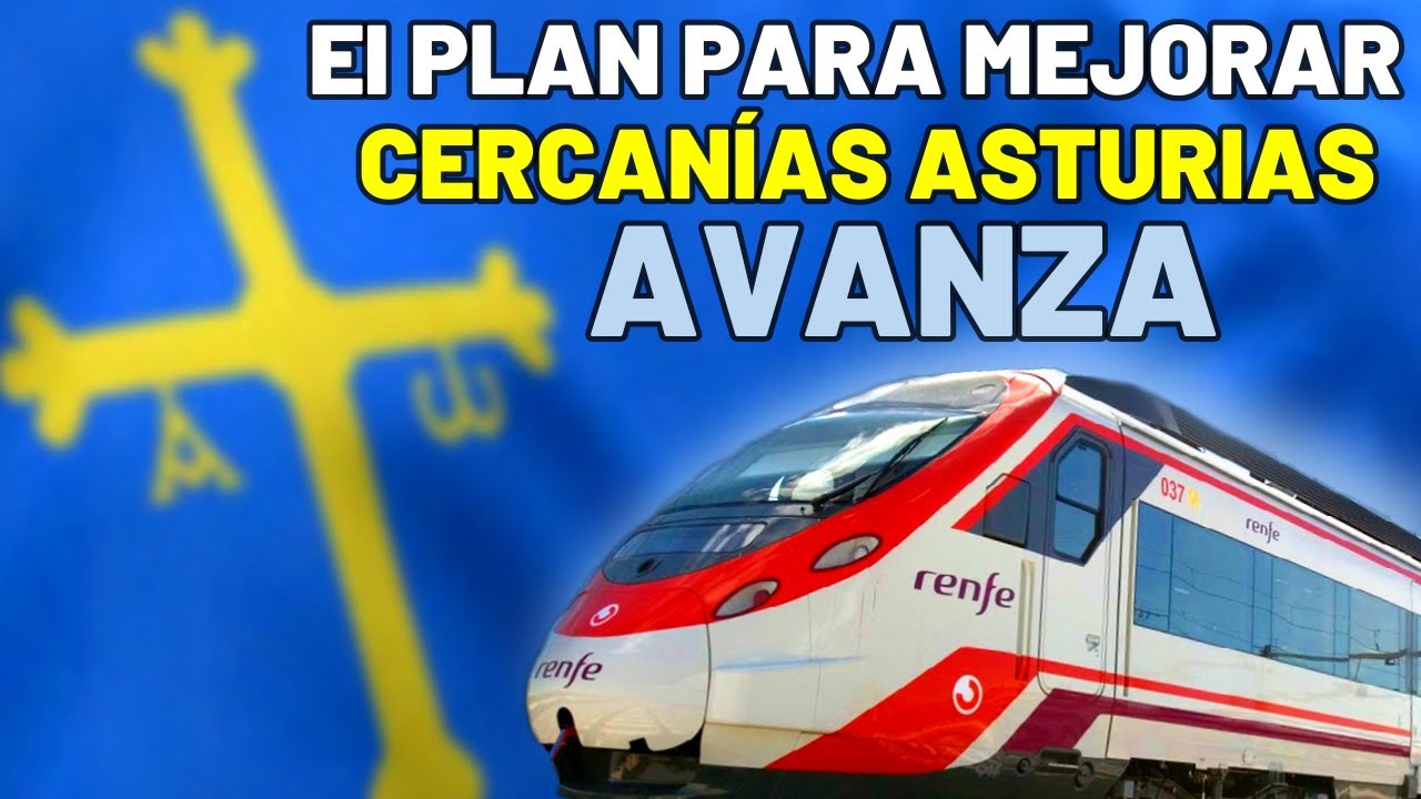 ⏩ Nuevas OBRAS y AVANCES en las MEJORAS de la RED de CERCANÍAS de ASTURIAS ⏩ Feve / Nuevos Trenes
