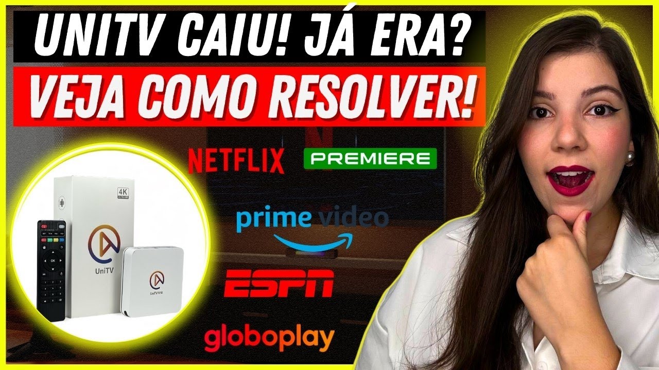 UNITV PAROU DE FUNCIONAR? UNITV EST&Aacute; FORA DO AR? - VEJA COMO SOLUCIONAR ESTE PROBLEMA!