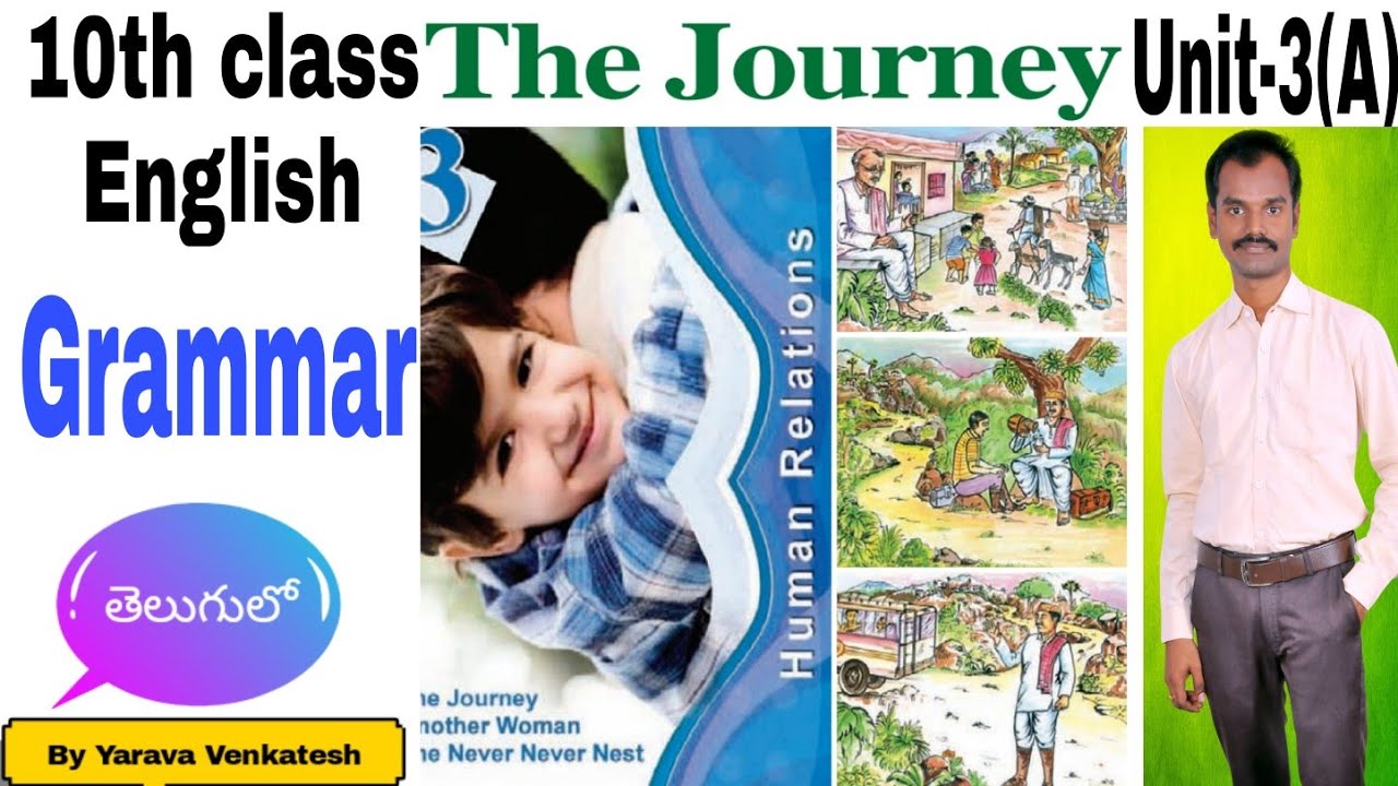 The Journey - Grammar - 10th Class English - Unit-3(A) - Textual Grammar - Adverbial Clauses