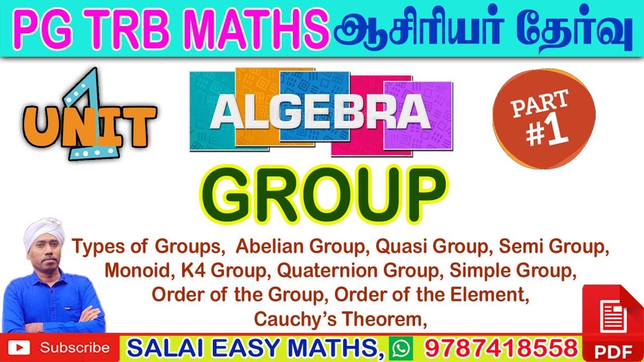 PG TRB MATHS | UNIT 1 - ALGEBRA | PART 1 - GROUP | DETAILED EXPLANATIONS WITH PROBLEMS