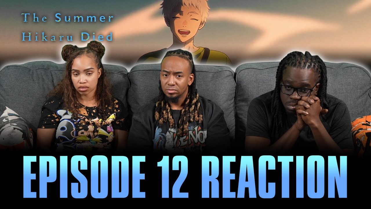 It's Place | The Summer Hikaru Died Ep 12 Reaction