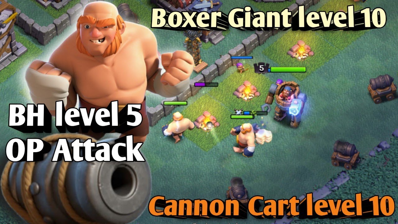 Builder Hall Attack | Boxer Giant In Cannon Cart Attack/clash of clans