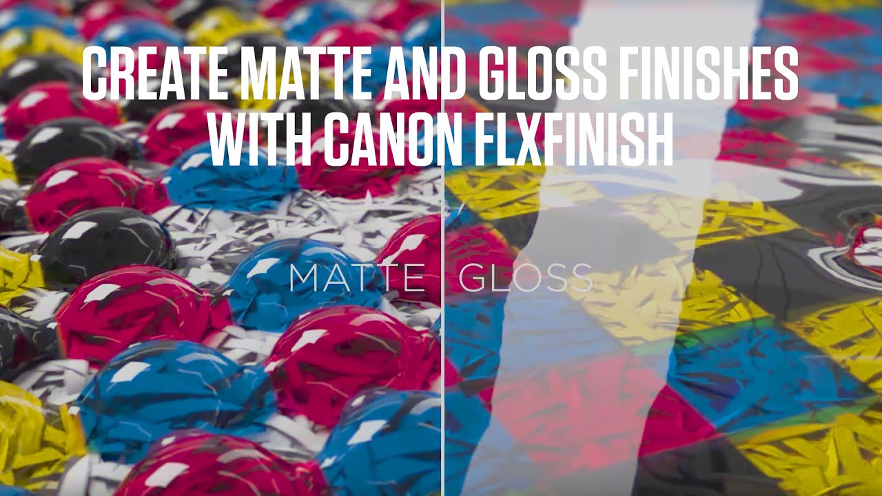One printer, two finishes with Canon Colorado series