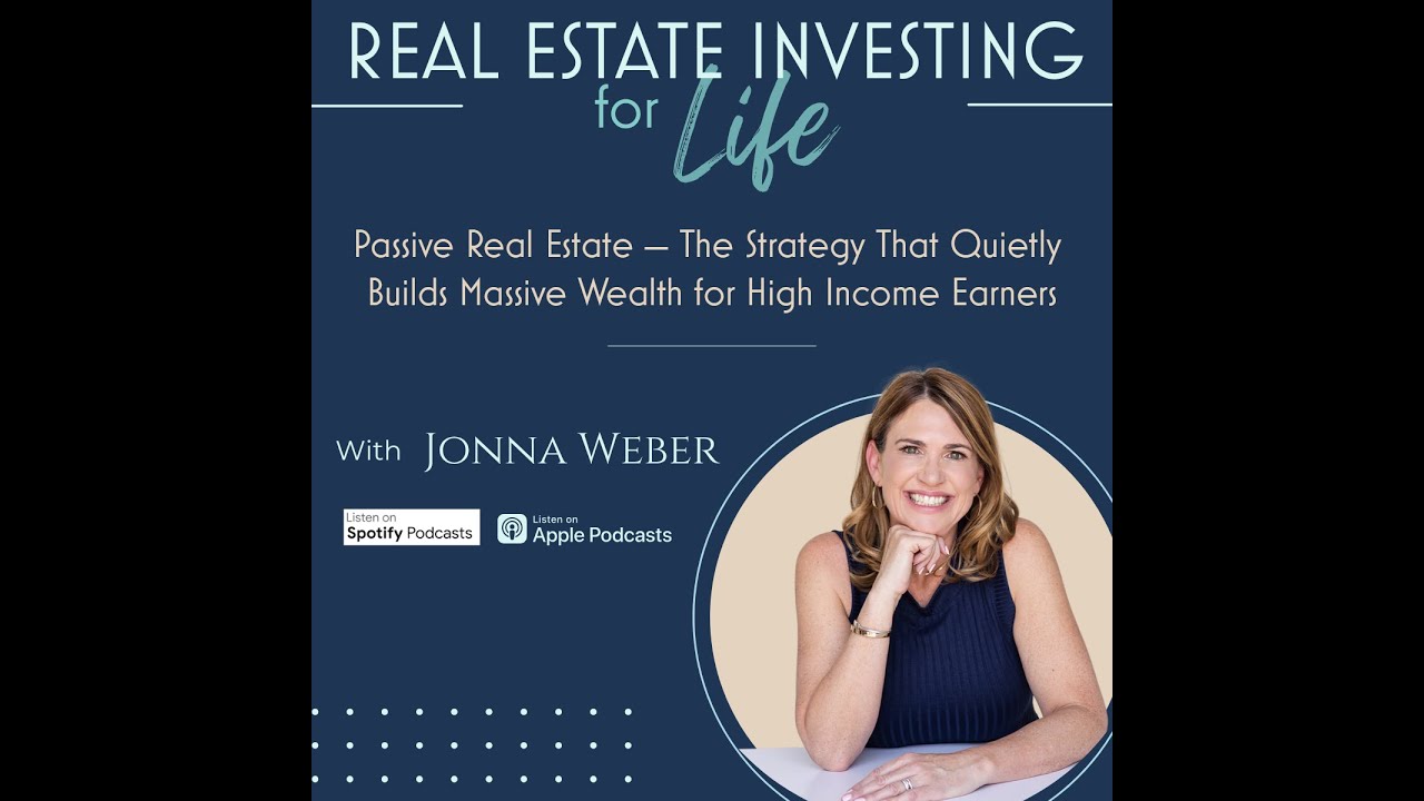 Passive Real Estate — The Strategy That Quietly Builds Massive Wealth for High Income Earners