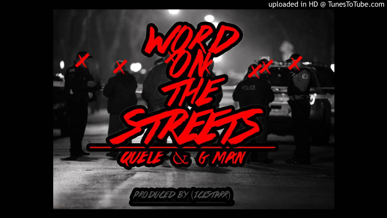 Word On The Street Prod By (IceStarr)