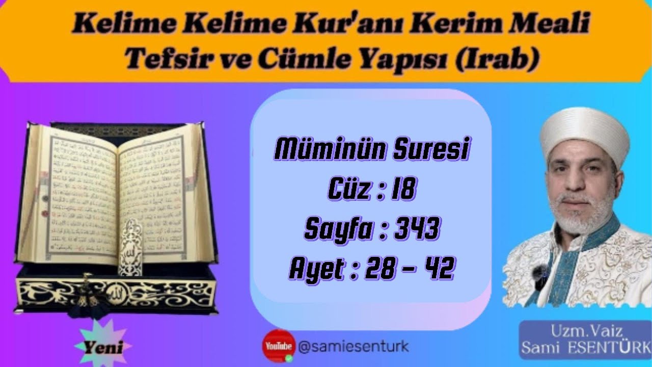 Mü'minun Suresi Cüz 18, Sayfa 343, Kelime Meal ve Irab 346.DERS