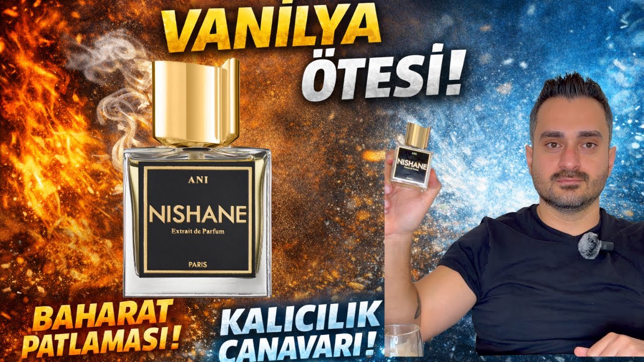 Nishane Ani İnceleme | Nishane’nin En İyisi Bu mu?
