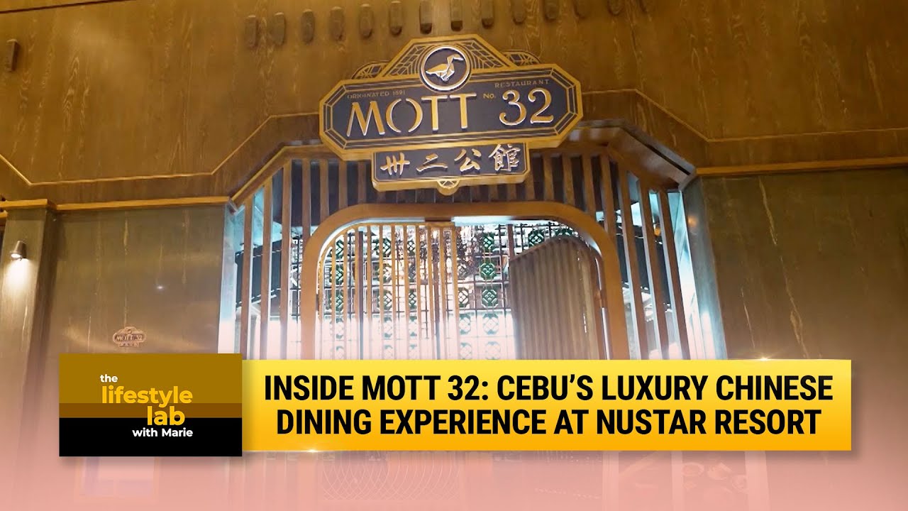 MOTT 32: роскошный китайский ресторан на курорте NUSTAR в Себу | The Lifestyle Lab