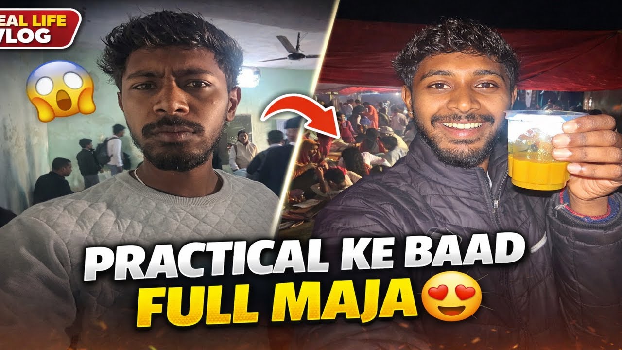 Practical Ke Baad Full Maja 😍 | School Life Real Vlog