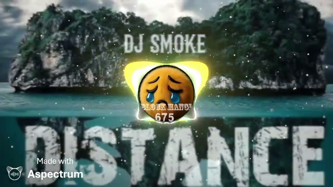 DISTANCE ( DJ SMOKE SWING BOUNCE REMIX )