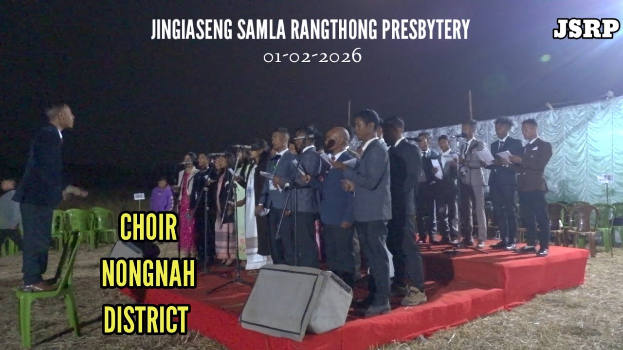 CHOIR NONGNAH DISTRICT ##01-02-2026