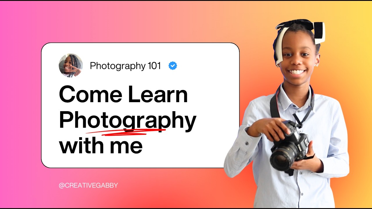 Building a Photography Business at 10 | Lesson 1: Understanding Your Camera