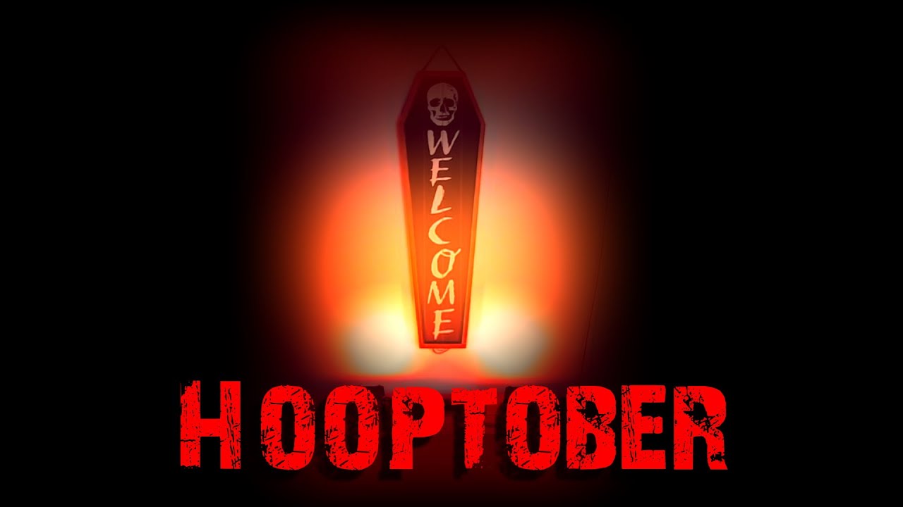Hooptober | October Horror Movie Marathon