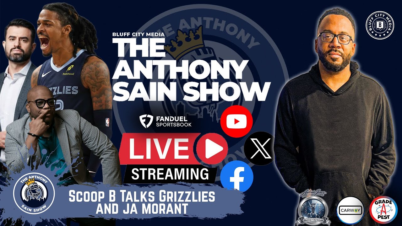 Scoop B Talks Grizzlies and Ja Morant|| The Anthony Sain Show|| February 6, 2026