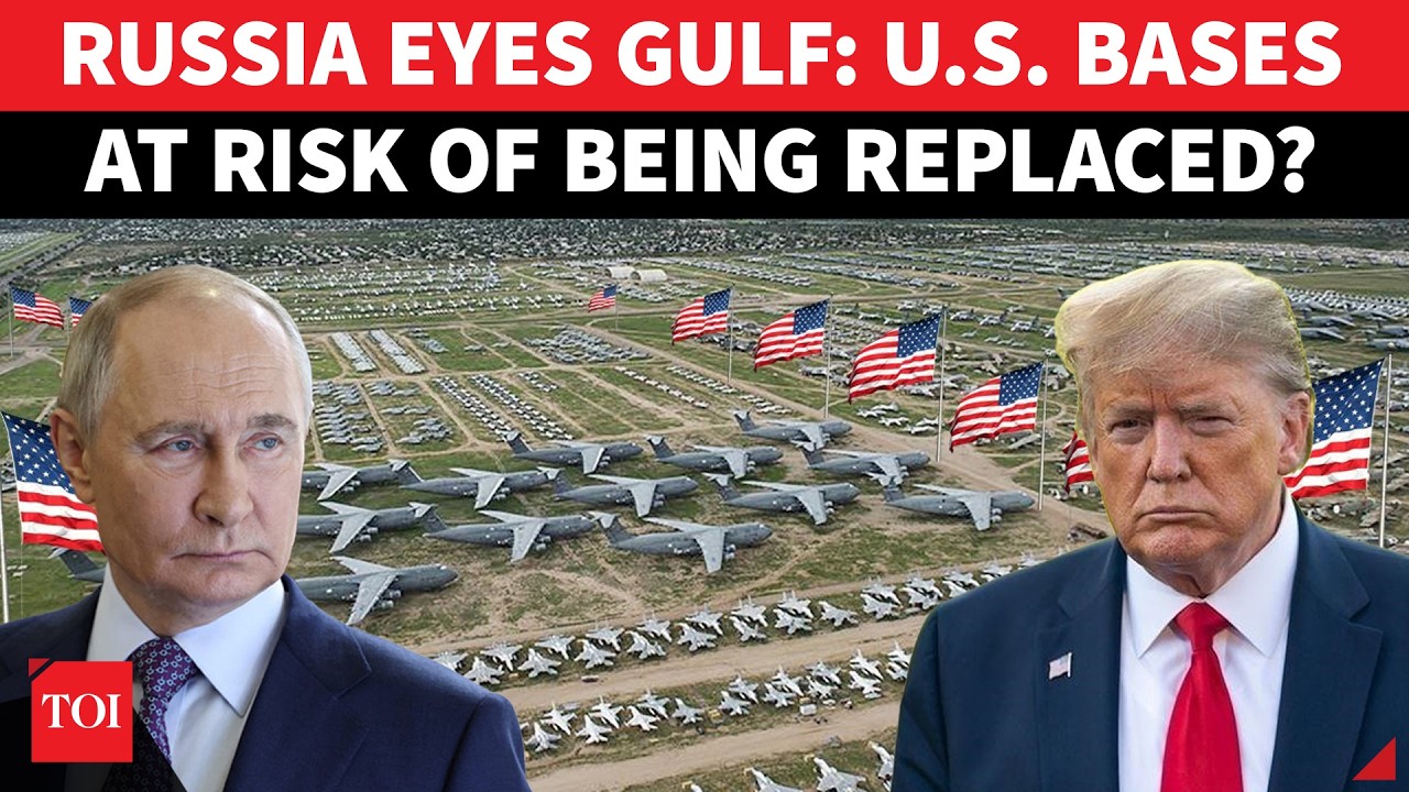 BIG! Russia Signals Shocking Gulf Expansion, Planning To Oust US Army Bases Amid Iran War?