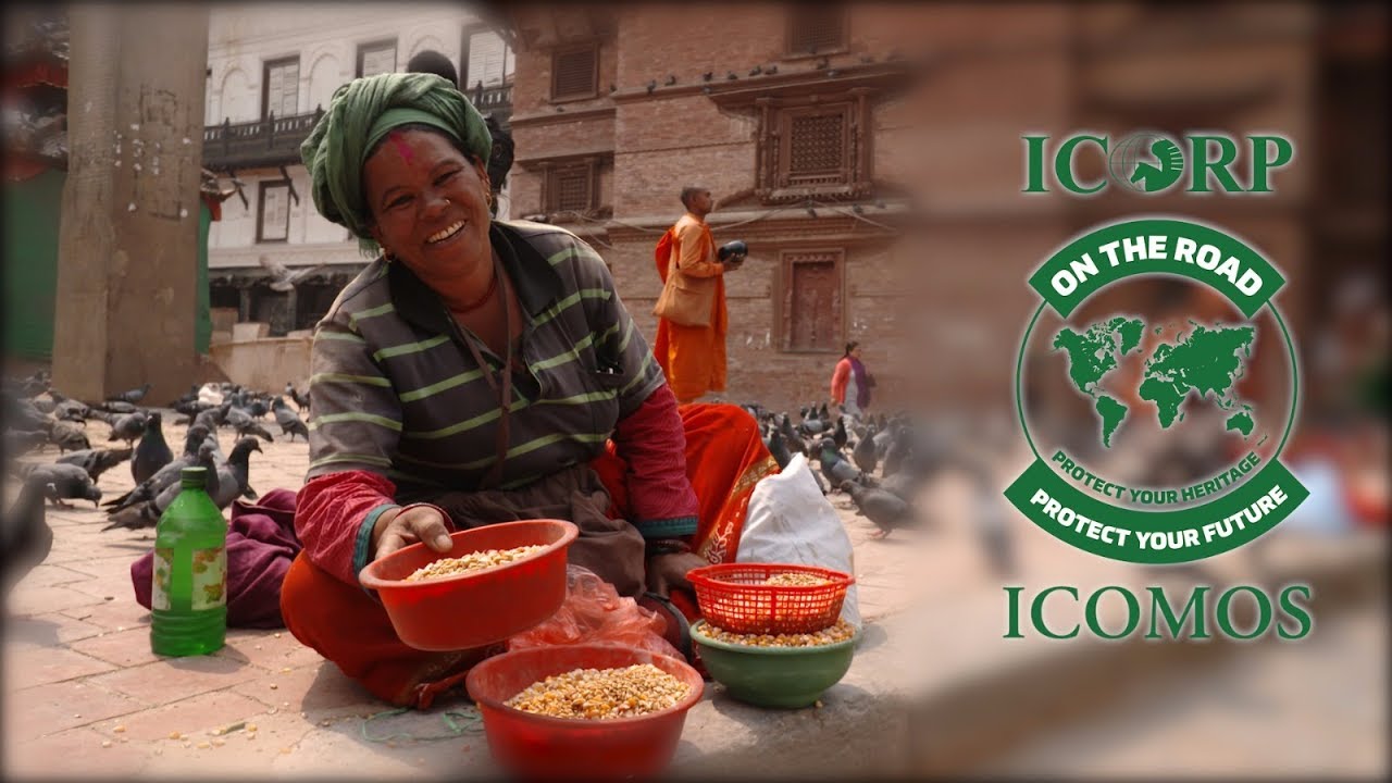 ICOMOS ICORP On The Road First Episode ‘Reconnecting The Sacred Valley Kathmandu’