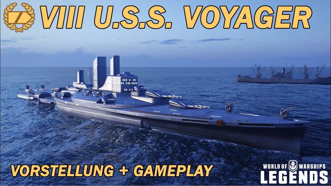 U.S.S. VOYAGER - Vorstellung und erstes Gameplay - World of Warships Legends