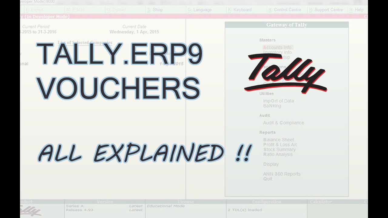 Accounting Vouchers in Tally ERP 9 | Tally Voucher Entry | All Vouchers Explained