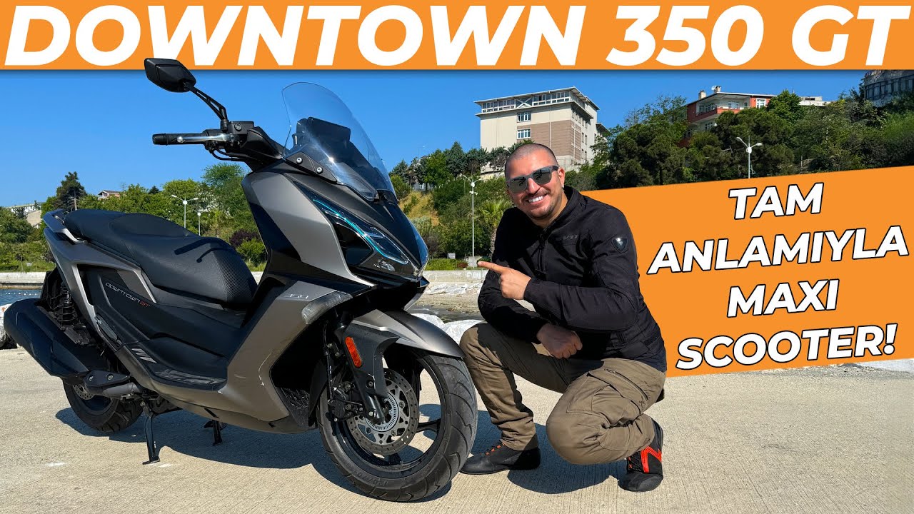 350CC Sınıfında Yeni Scooter! Kymco Downtown 350 GT İnceleme