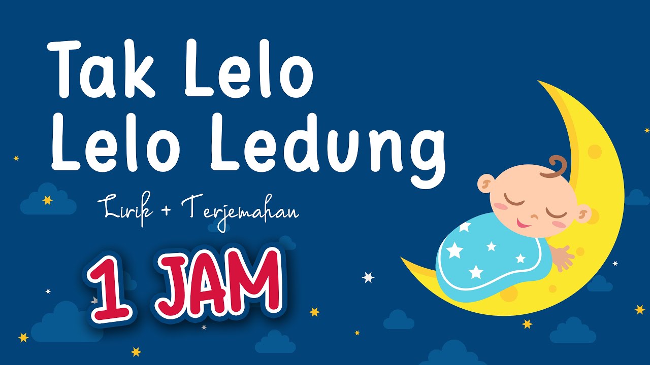TAK LELO LELO LEDUNG anak laki-laki Full 1 Jam+