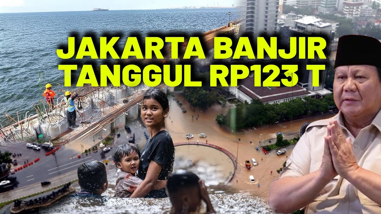 Jakarta Akan Tenggelam? Banjir Rob Terparah & Kontroversi Megaproyek Tanggul Laut Rp123 Triliun