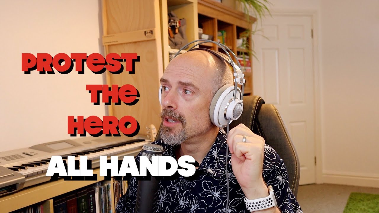 Listening to Protest The Hero - All Hands, thoughts and opinion