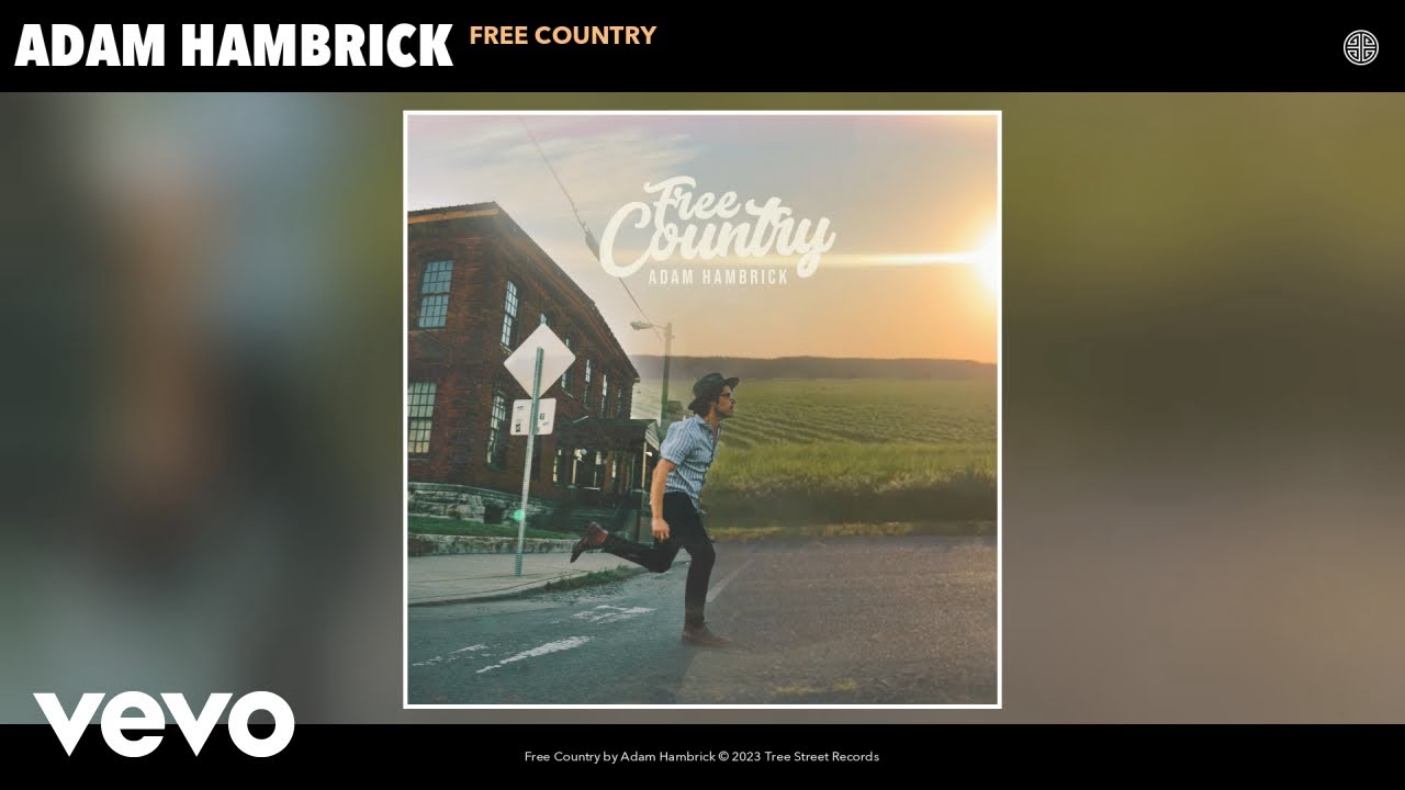 Adam Hambrick - Free Country (Official Audio)